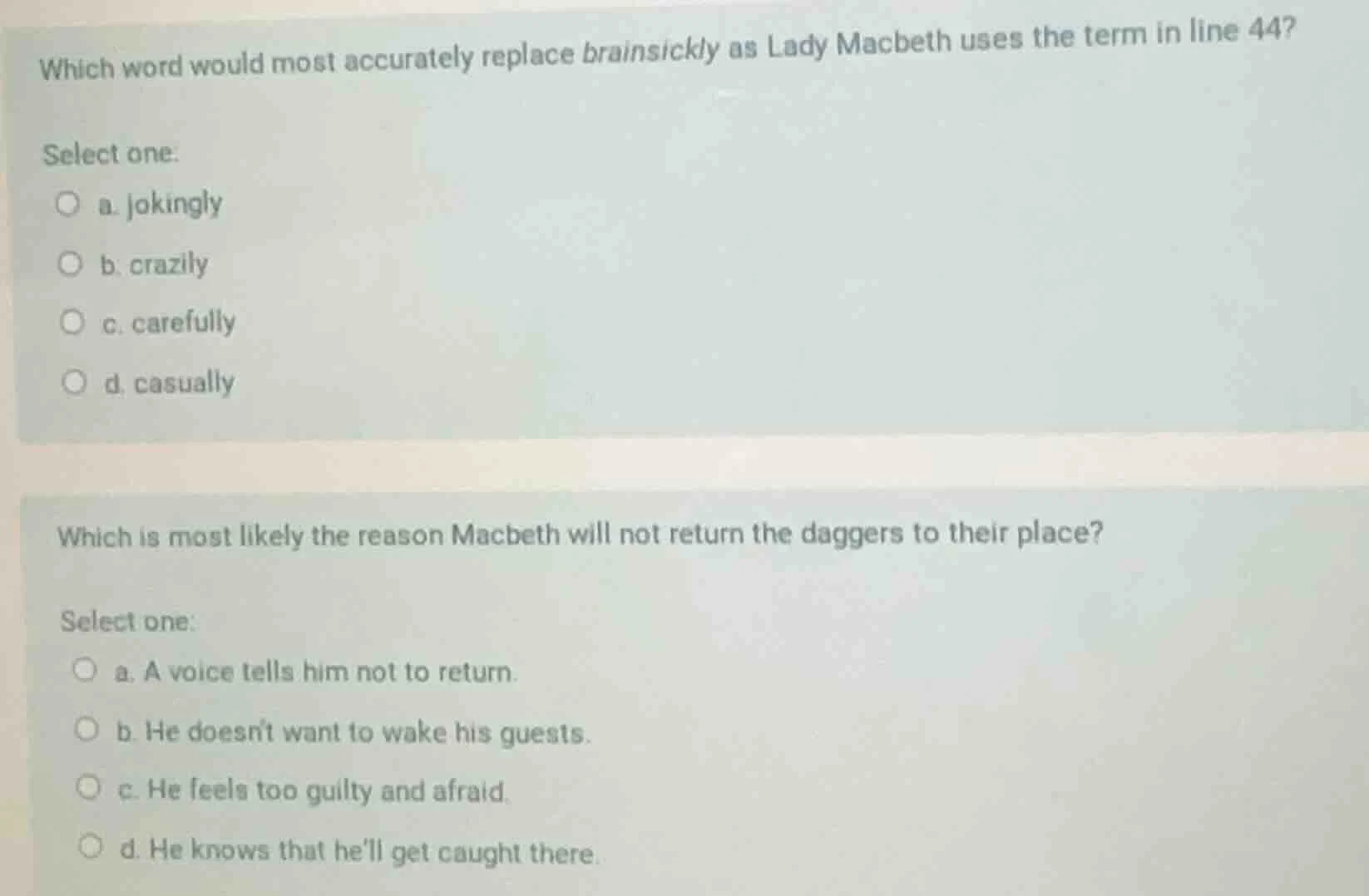 which word would most accurately replace brainsickly as lady macbeth us…