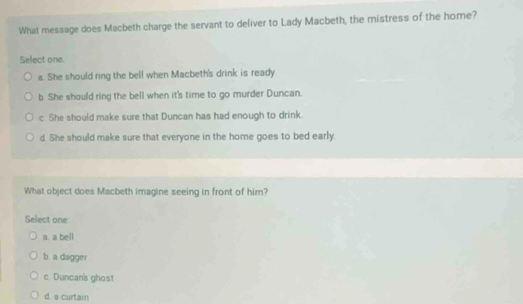 what message does macbeth charge the servant to deliver to lady macbeth…