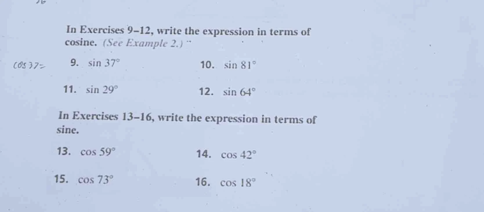 in exercises 9-12, write the expression in terms of cosine. (see exampl…