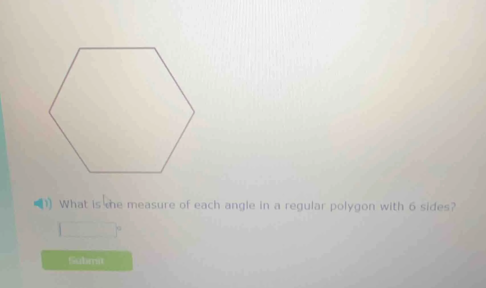1) what is the measure of each angle in a regular polygon with 6 sides?