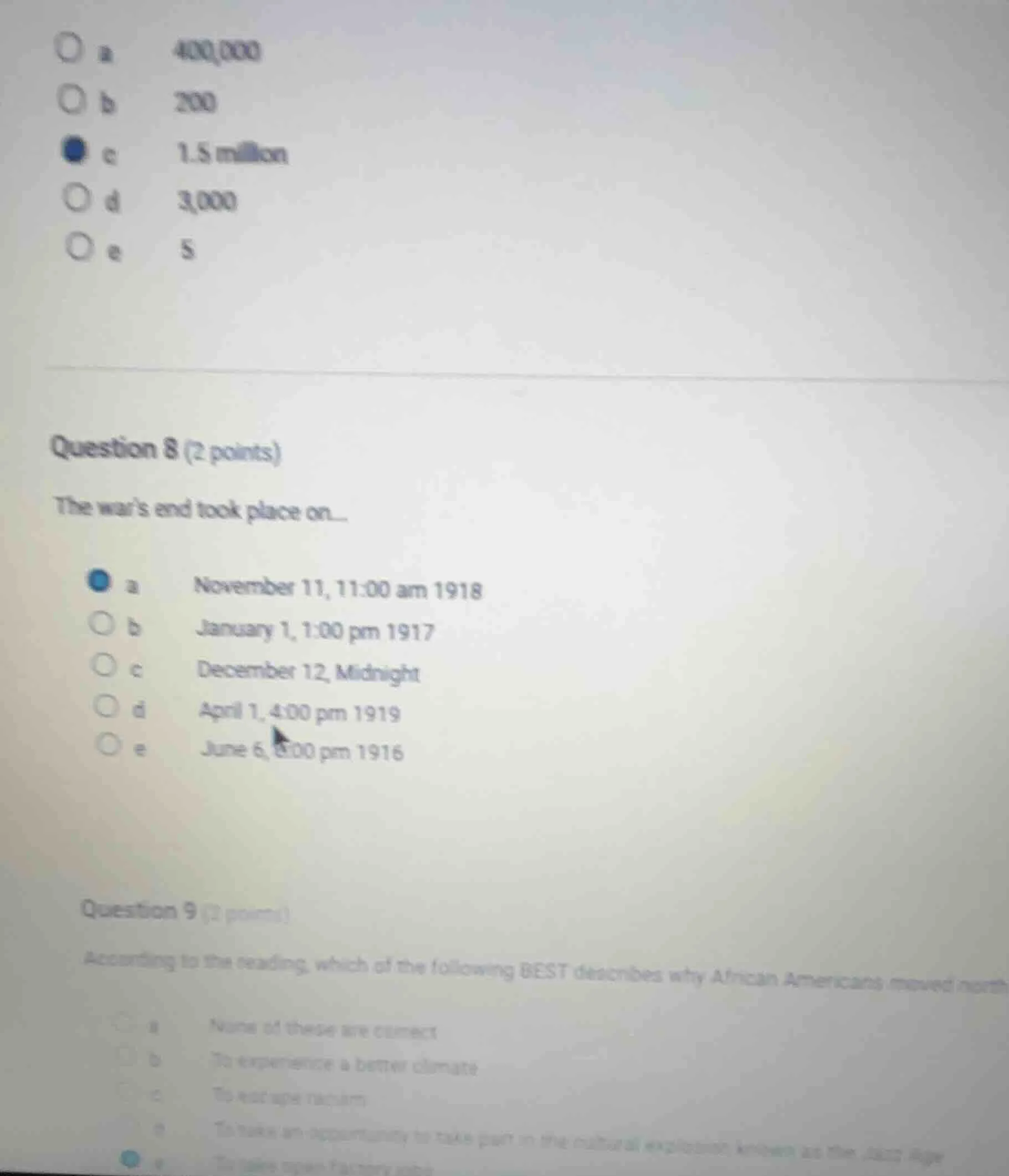 a 400,000 b 200 c 1.5 million d 3,000 e 5 question 8 (2 points) the war…