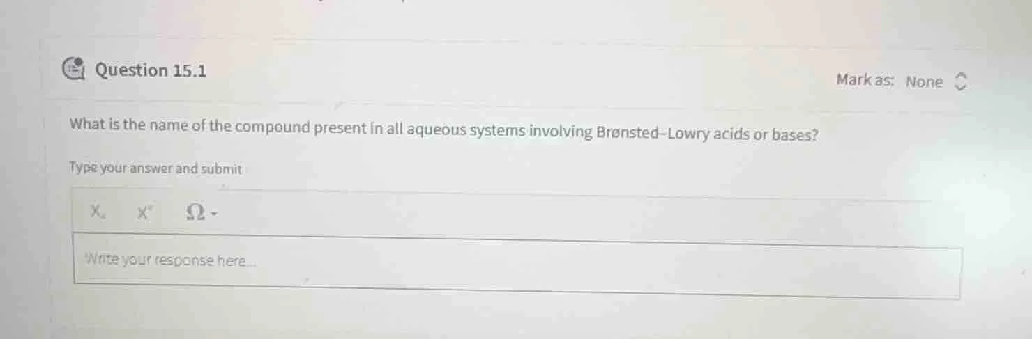 question 15.1 mark as: none what is the name of the compound present in…