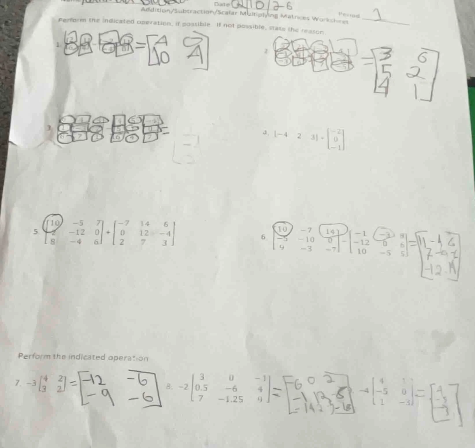 date 11/2-6 period 1 addition/subtraction/scalar multiplying matrices w…