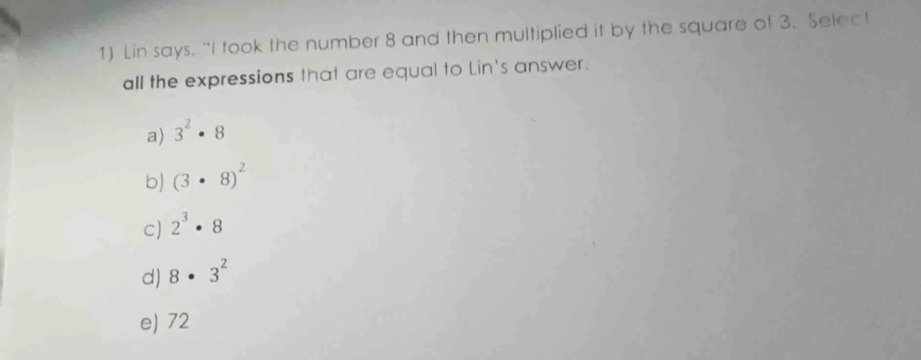 1) lin says, \i took the number 8 and then multiplied it by the square …