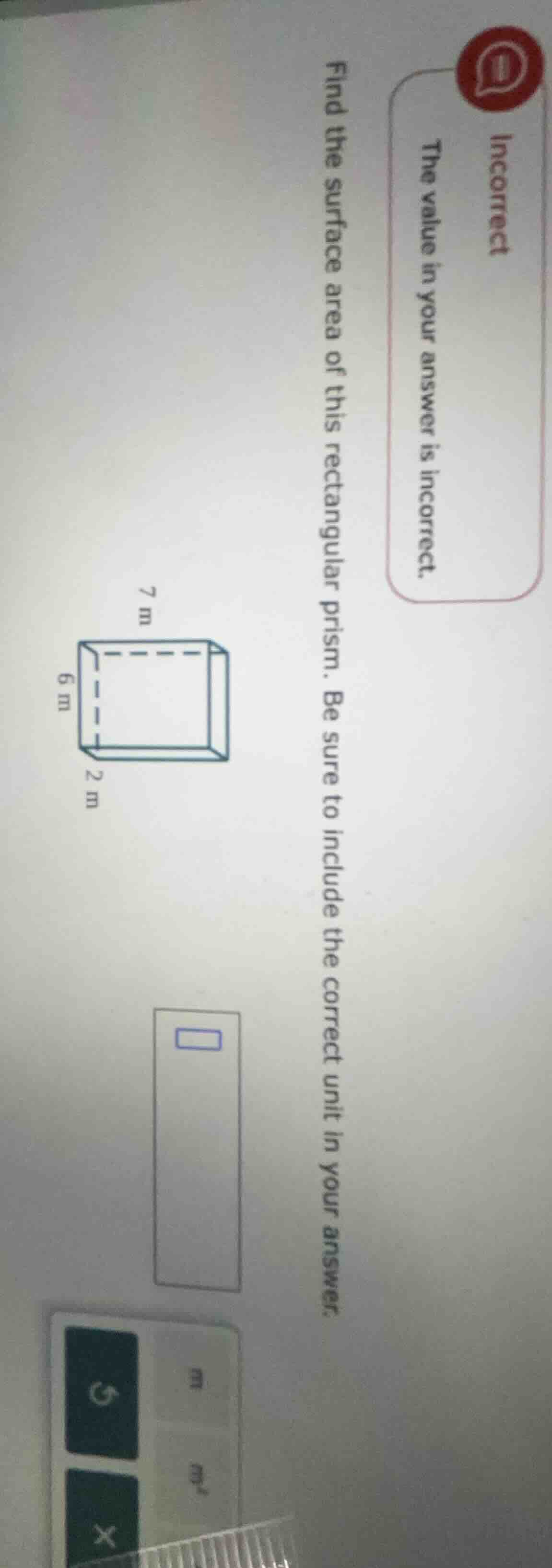 incorrect the value in your answer is incorrect. find the surface area …
