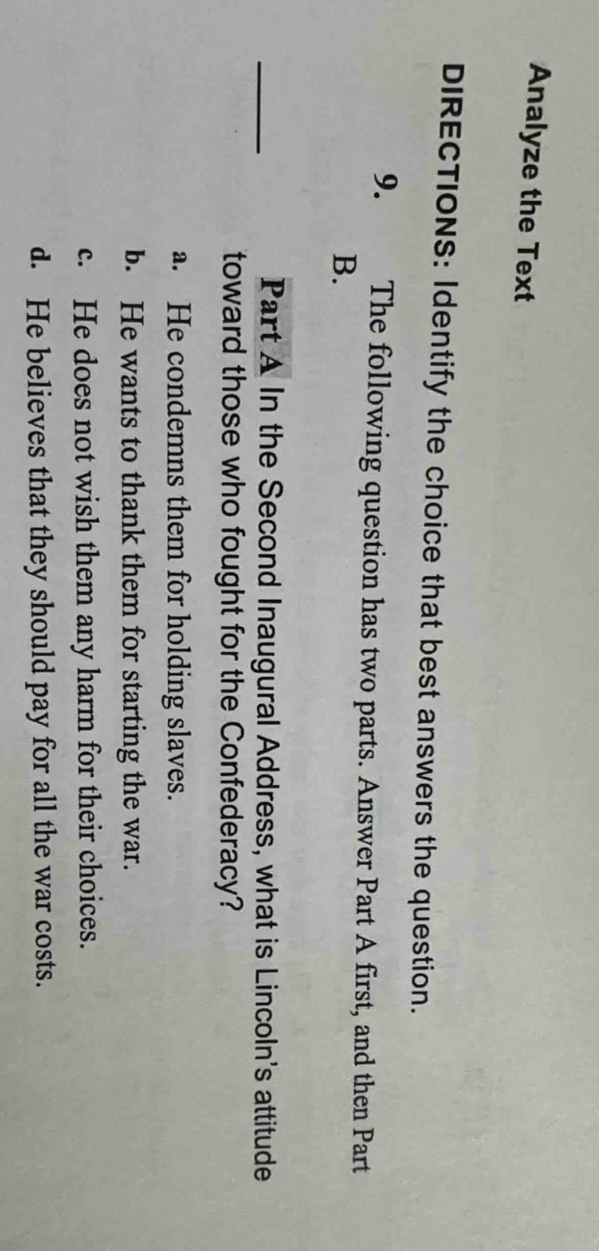 analyze the text directions: identify the choice that best answers the …