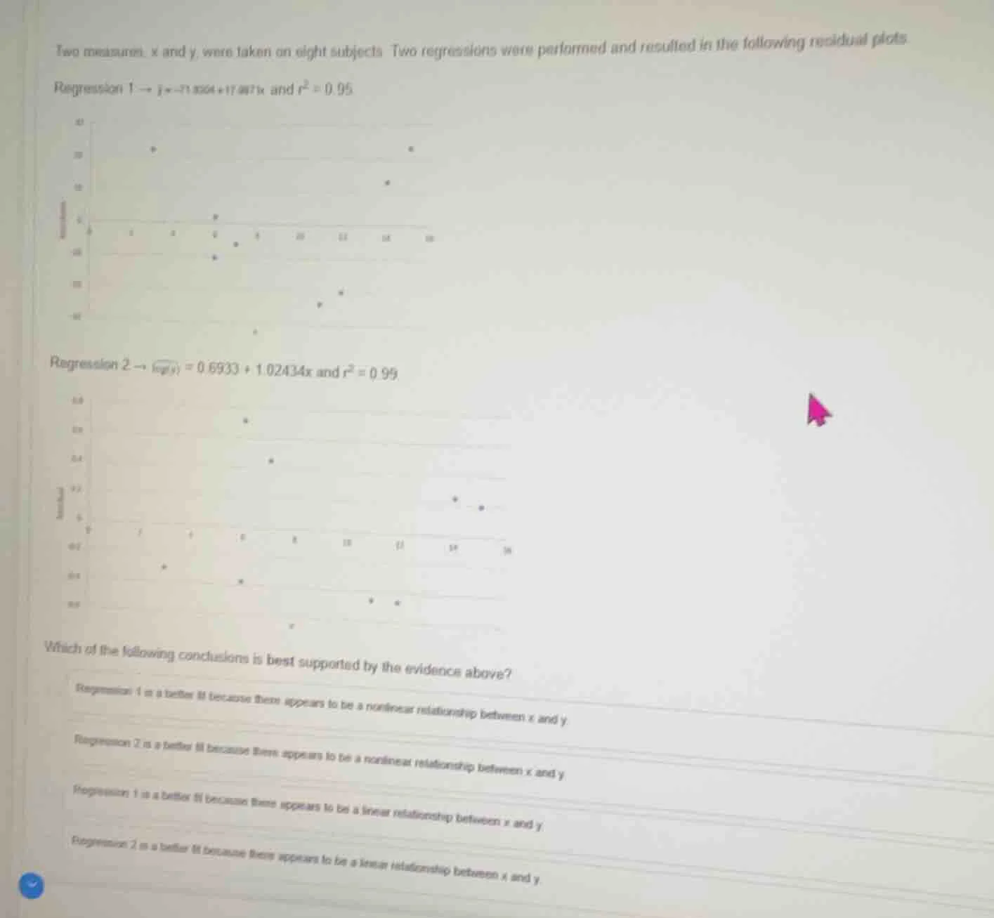 two measures, x and y, were taken on eight subjects. two regressions we…