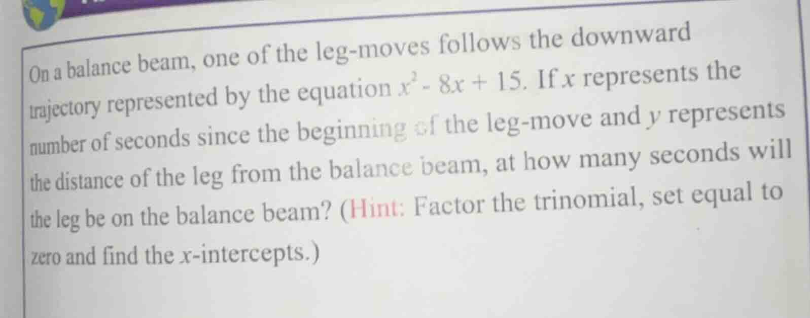 on a balance beam, one of the leg-moves follows the downward trajectory…