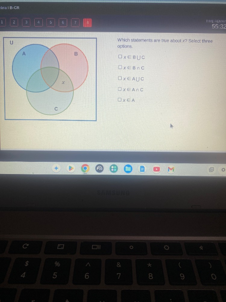 which statements are true about x? select three options.$x\\in b\\cup c…