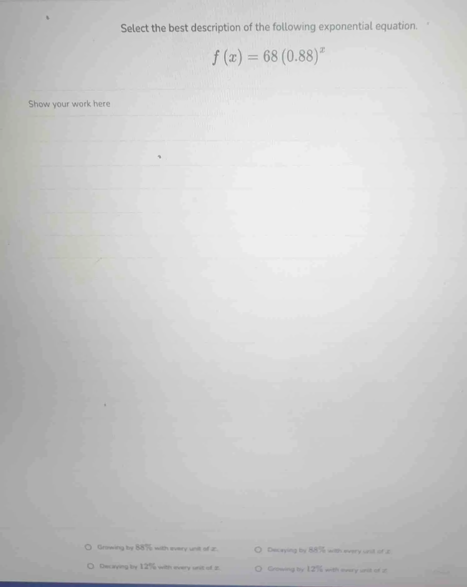 select the best description of the following exponential equation.$f(x)…