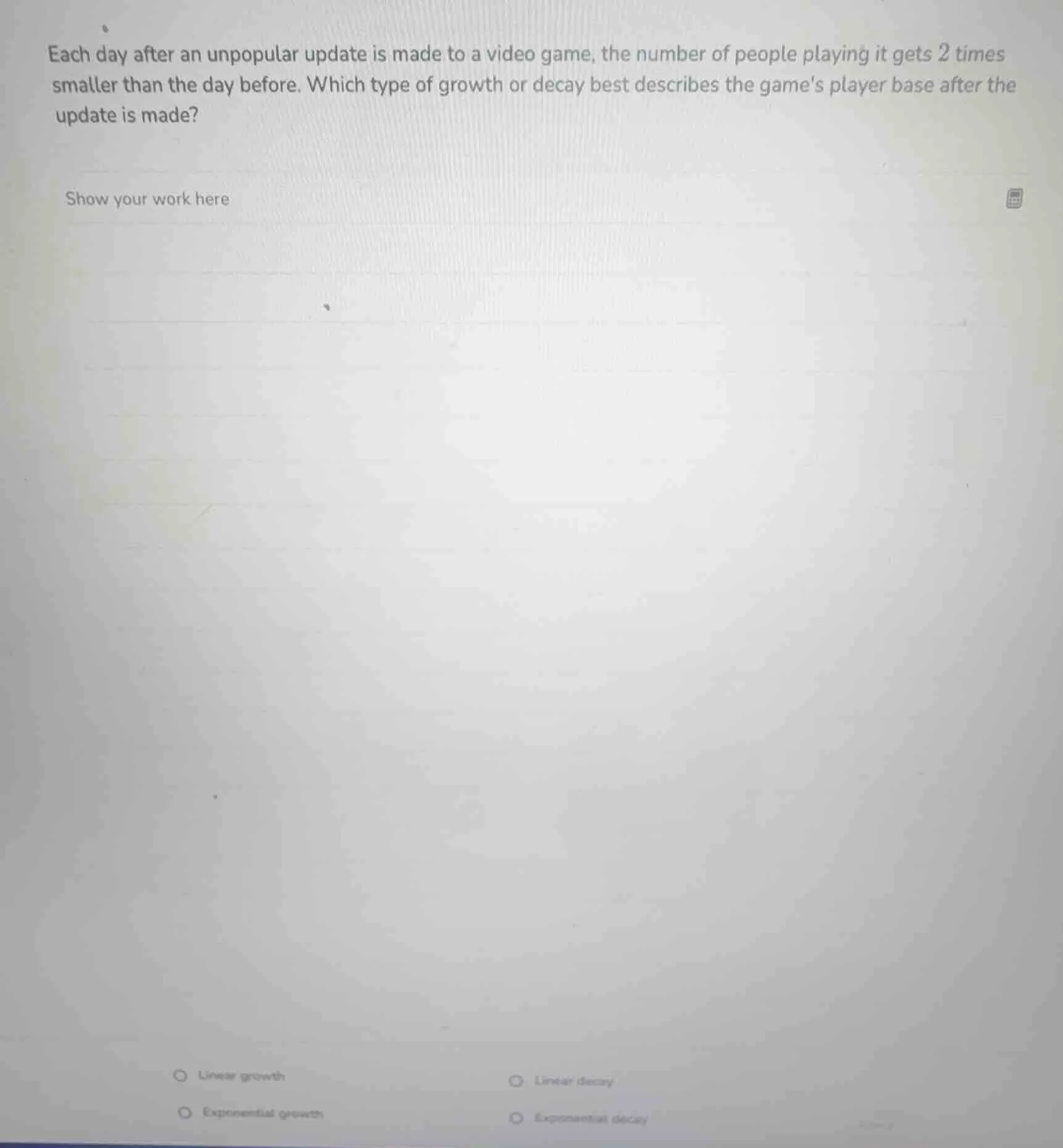 each day after an unpopular update is made to a video game, the number …