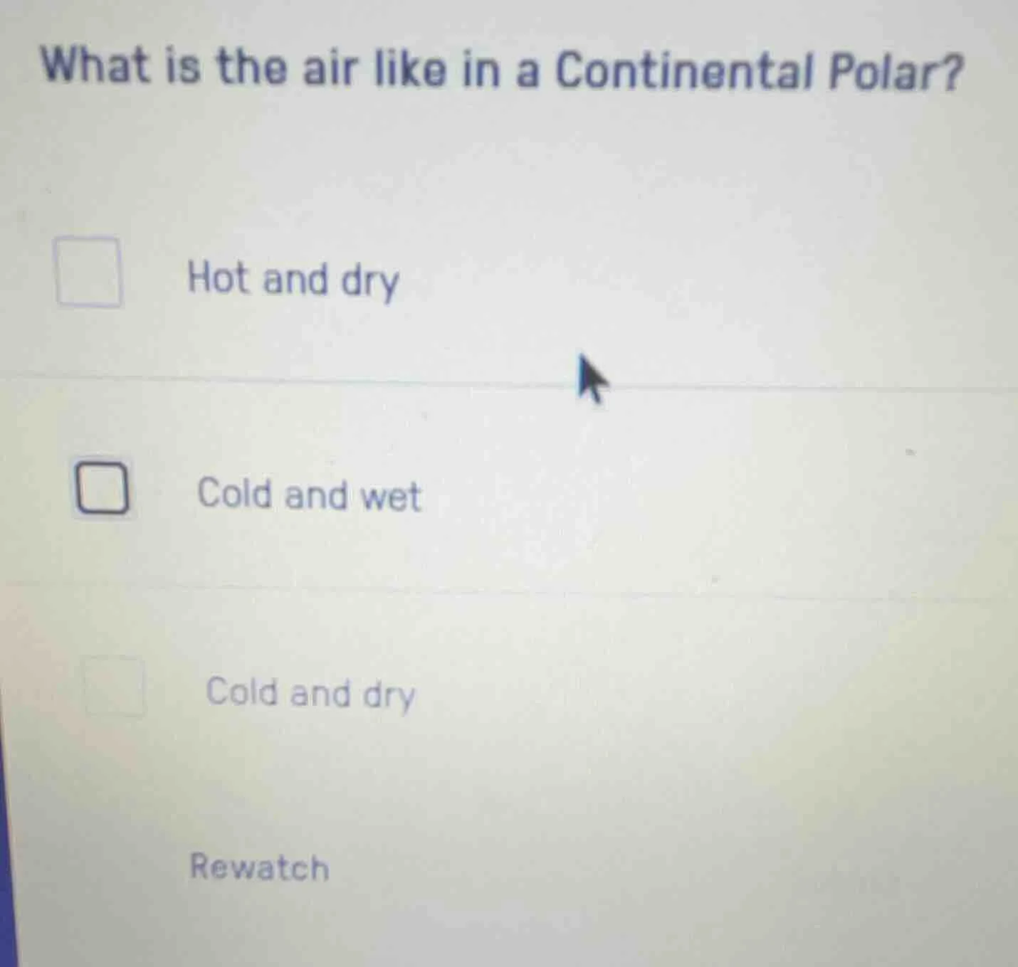 what is the air like in a continental polar?hot and drycold and wetcold…