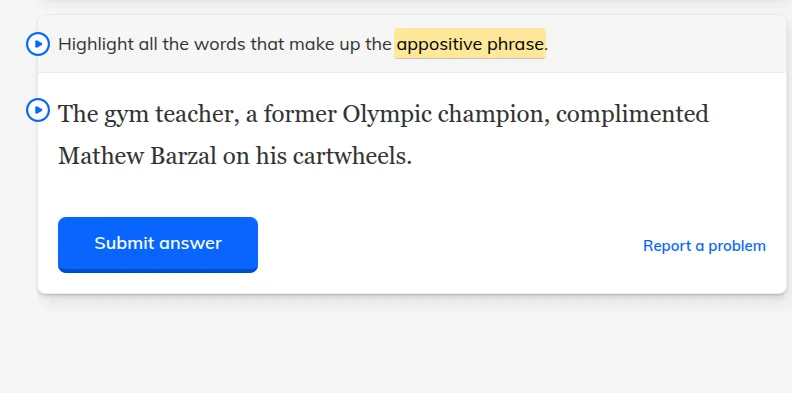 highlight all the words that make up the appositive phrase. the gym tea…