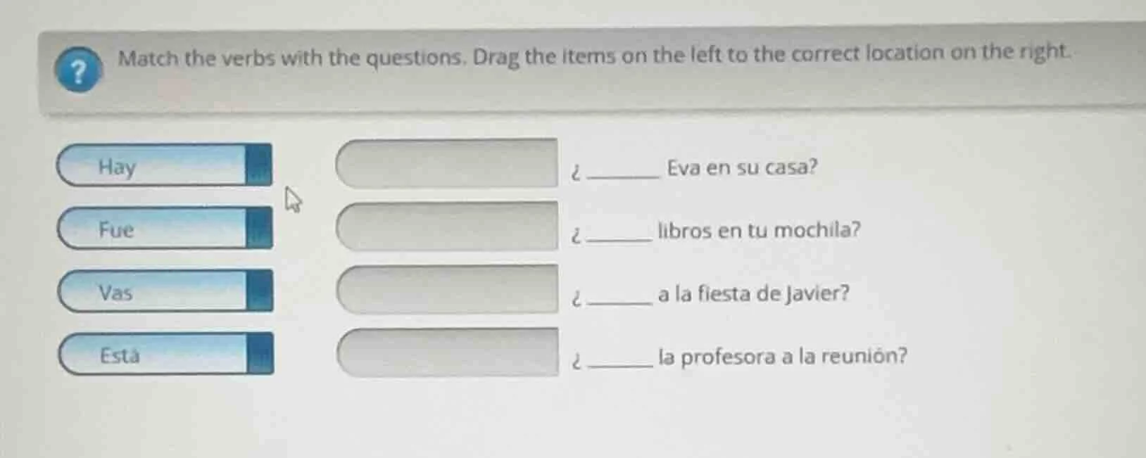 match the verbs with the questions. drag the items on the left to the c…