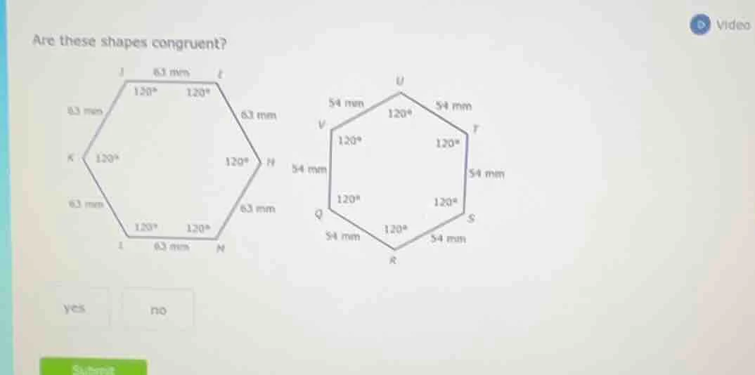 are these shapes congruent? yes no