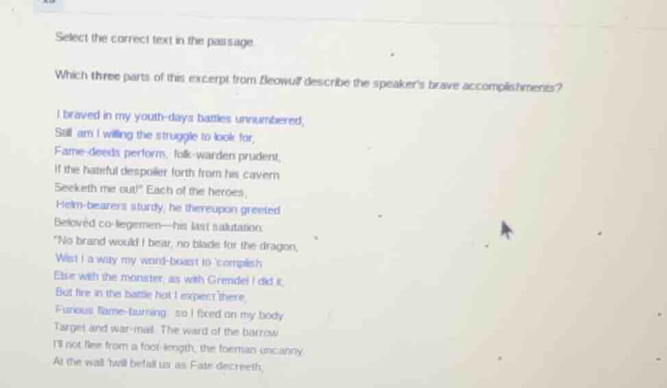 select the correct text in the passage which three parts of this excerp…