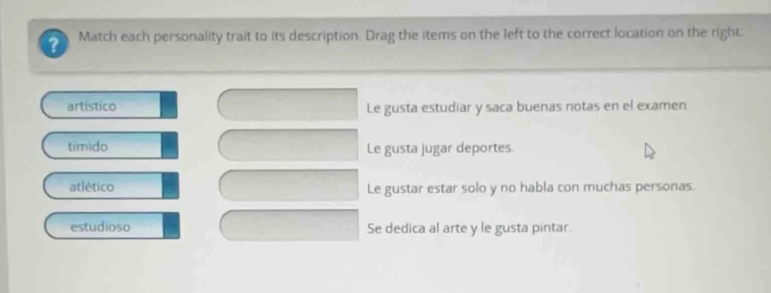 match each personality trait to its description. drag the items on the …