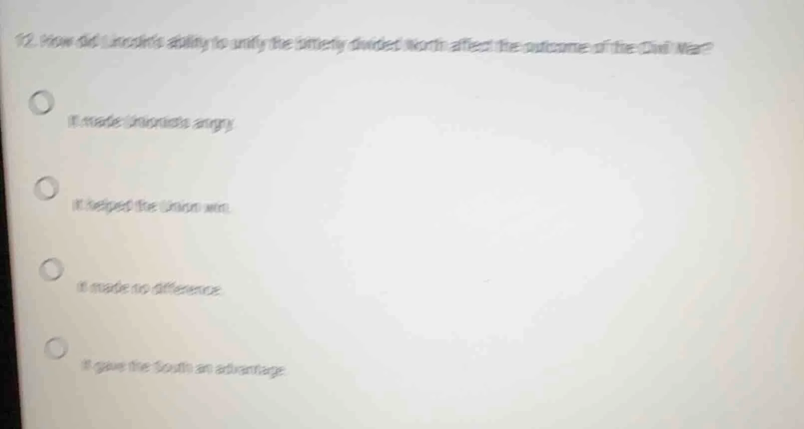 12. how did lincolns ability to unify the bitterly divided north affect…