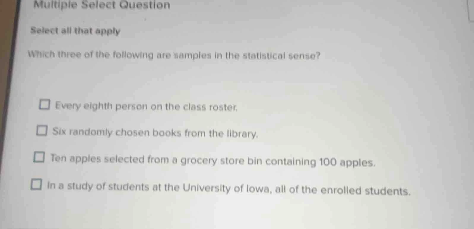 multiple select question select all that apply which three of the follo…