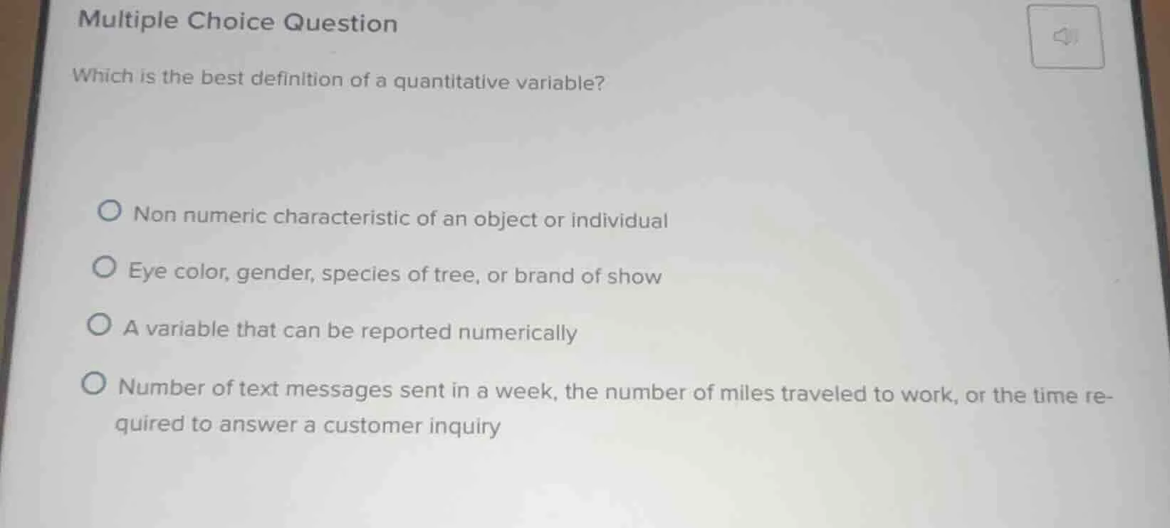 multiple choice question which is the best definition of a quantitative…
