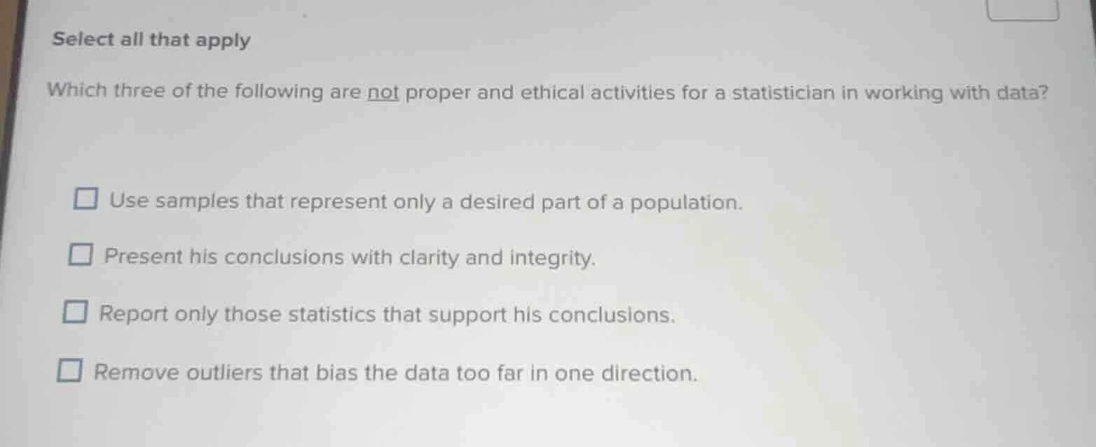 select all that apply which three of the following are not proper and e…