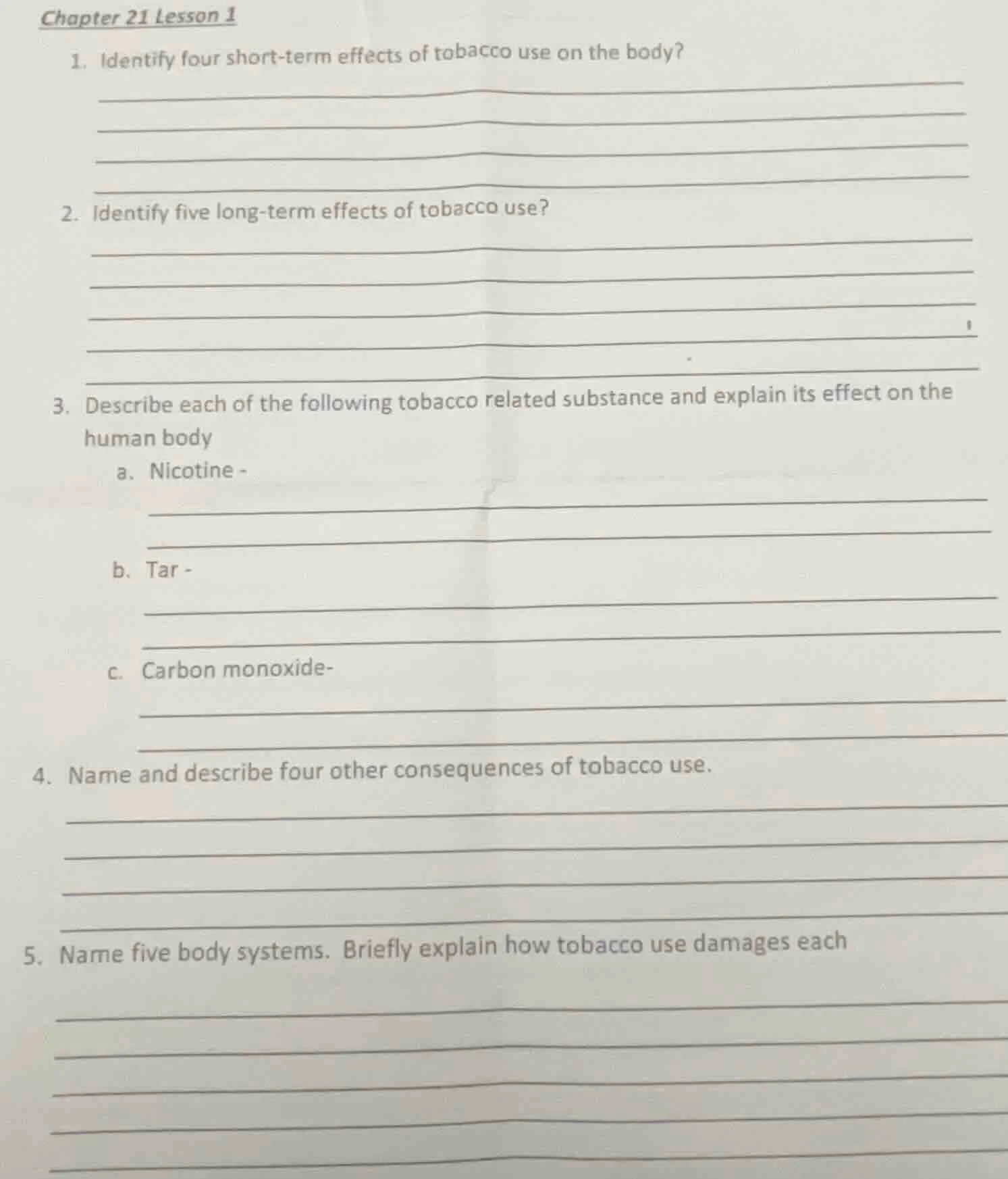 chapter 21 lesson 1 1. identify four short-term effects of tobacco use …