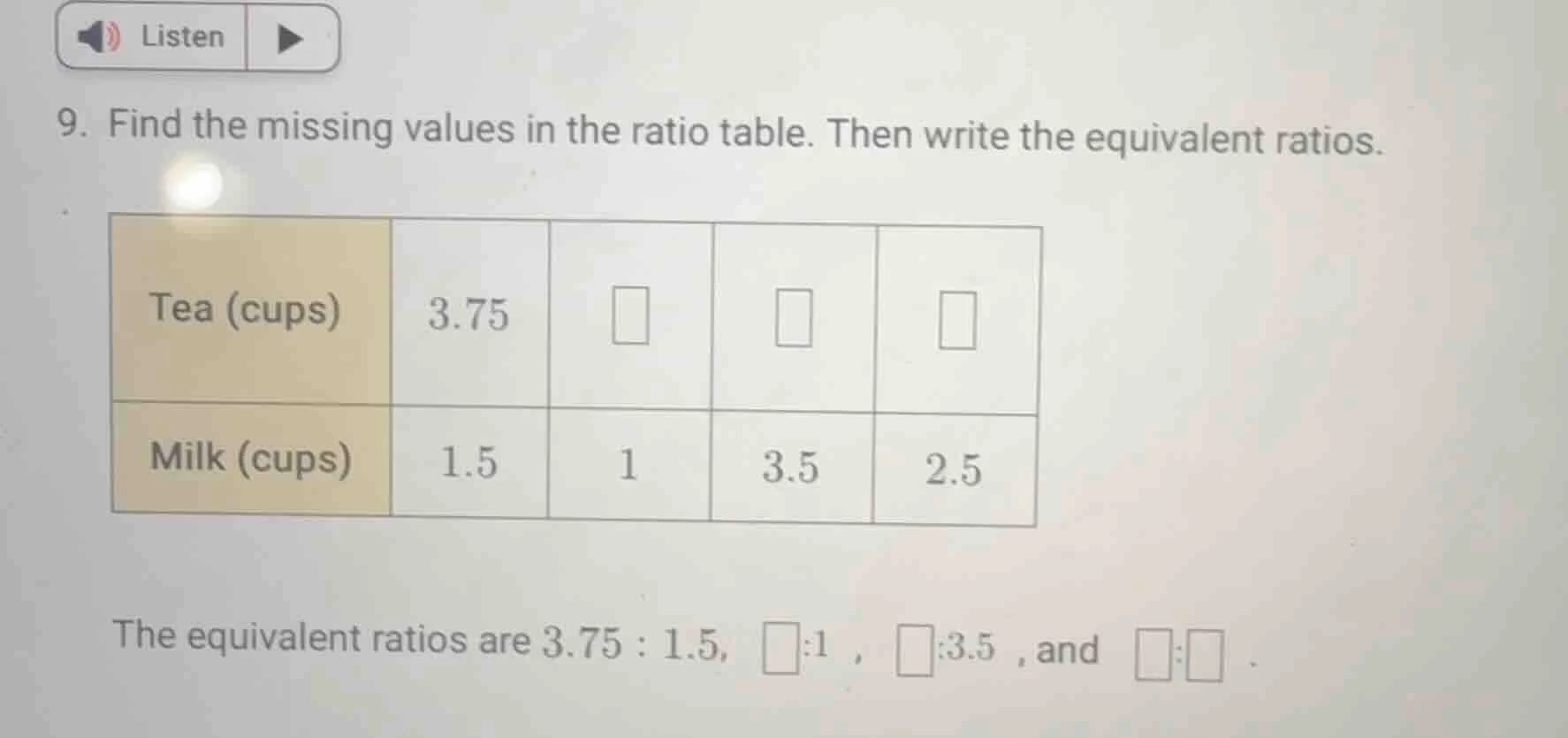 9. find the missing values in the ratio table. then write the equivalen…