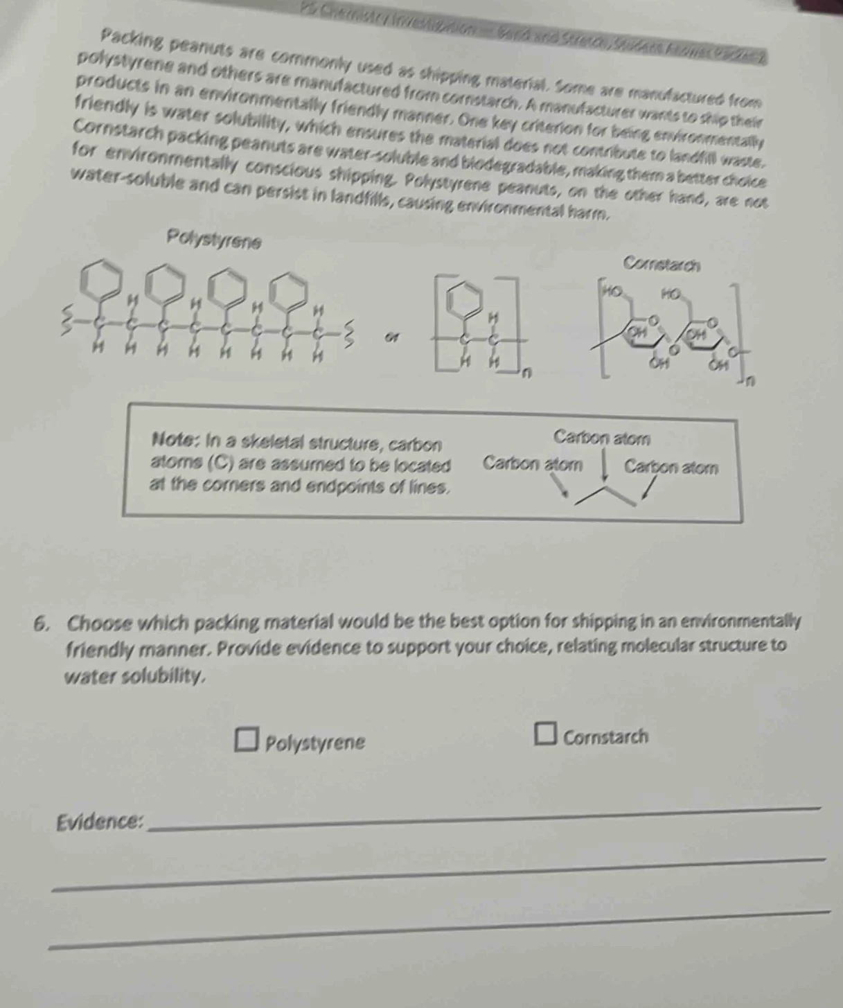 packing peanuts are commonly used as shipping material. some are manufa…