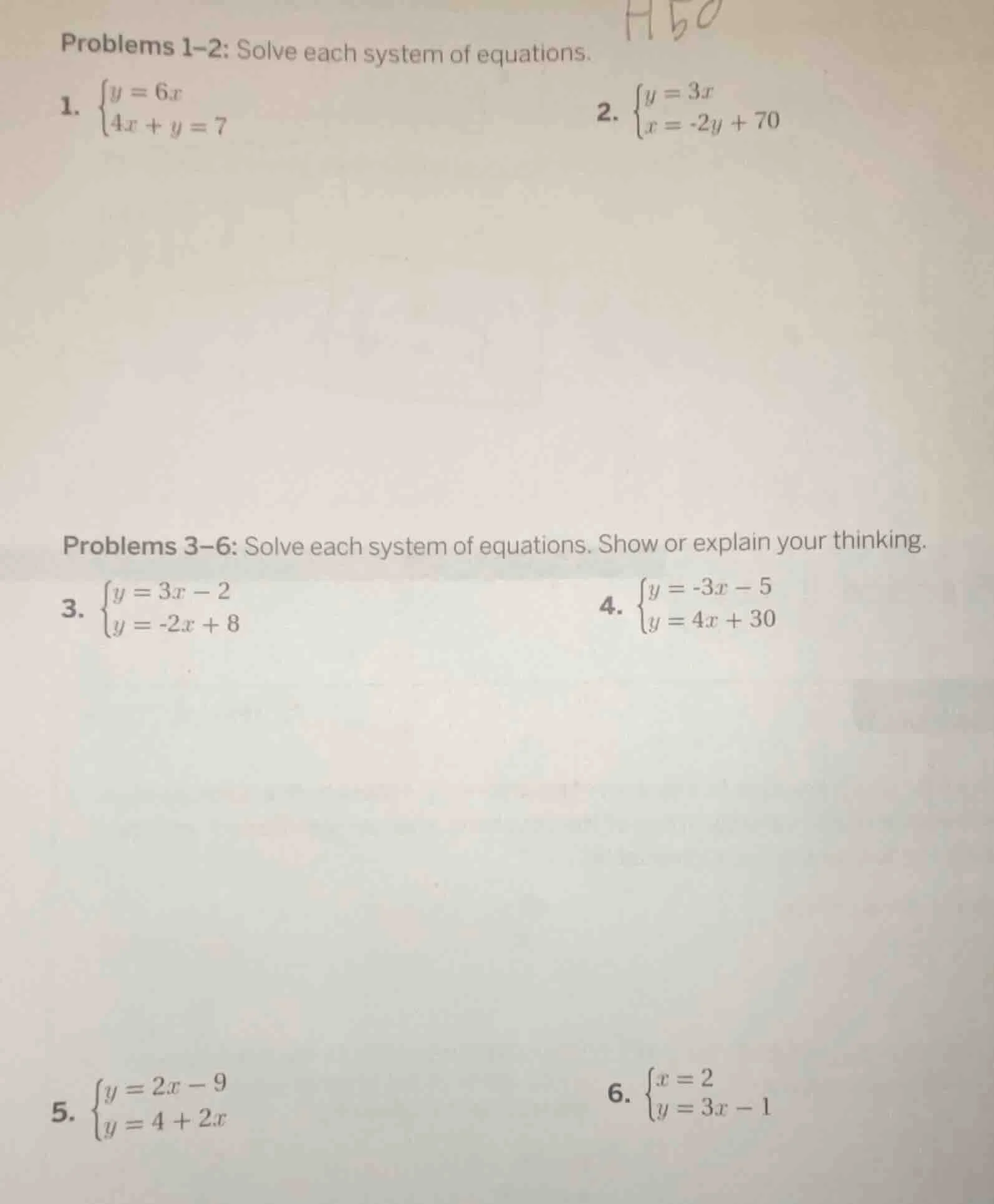problems 1-2: solve each system of equations. 1. $\\begin{cases} y = 6x…