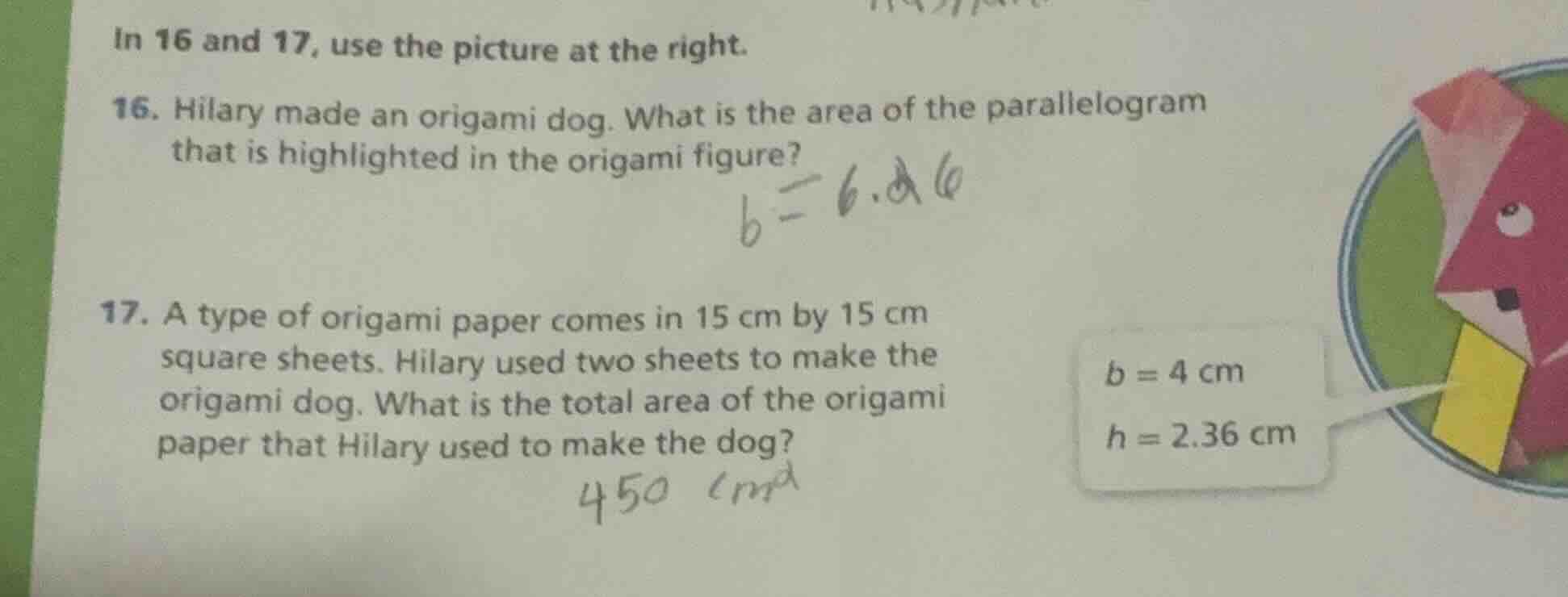 in 16 and 17, use the picture at the right. 16. hilary made an origami …