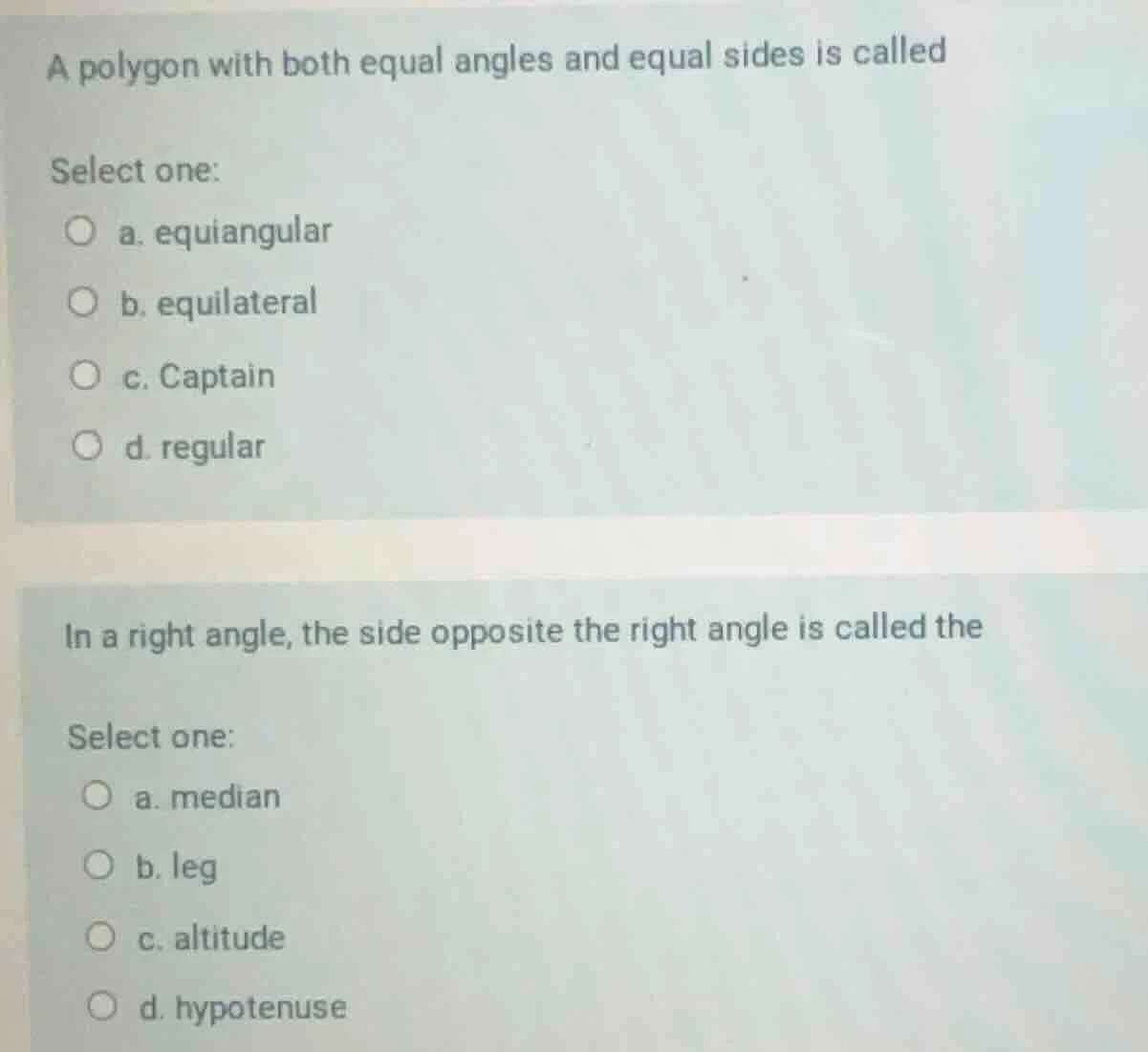 a polygon with both equal angles and equal sides is called select one: …
