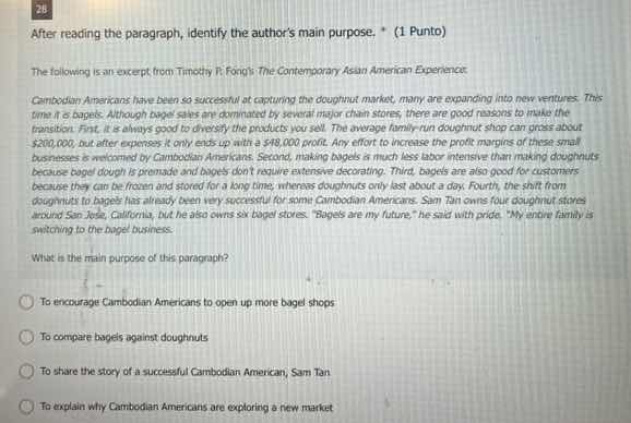 28 after reading the paragraph, identify the authors main purpose. * (1…