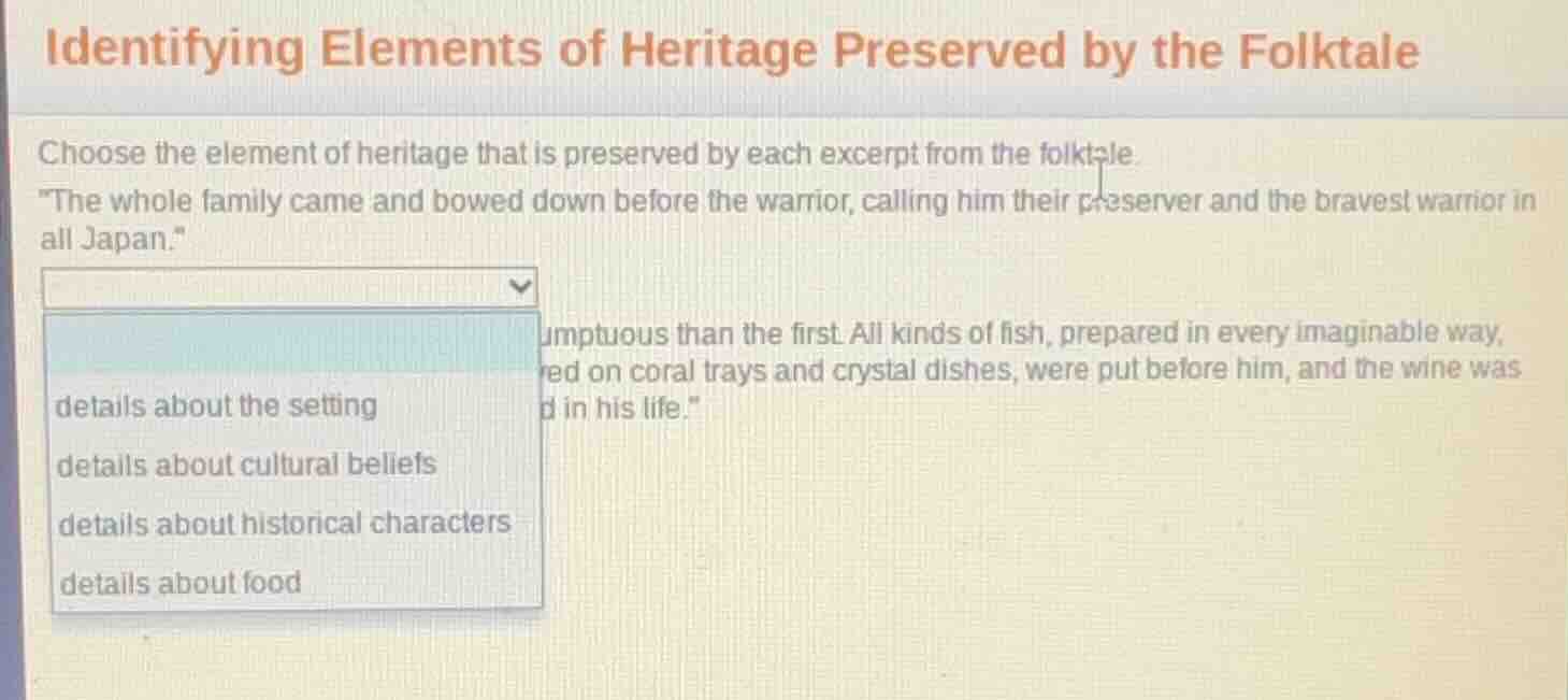 identifying elements of heritage preserved by the folktale choose the e…