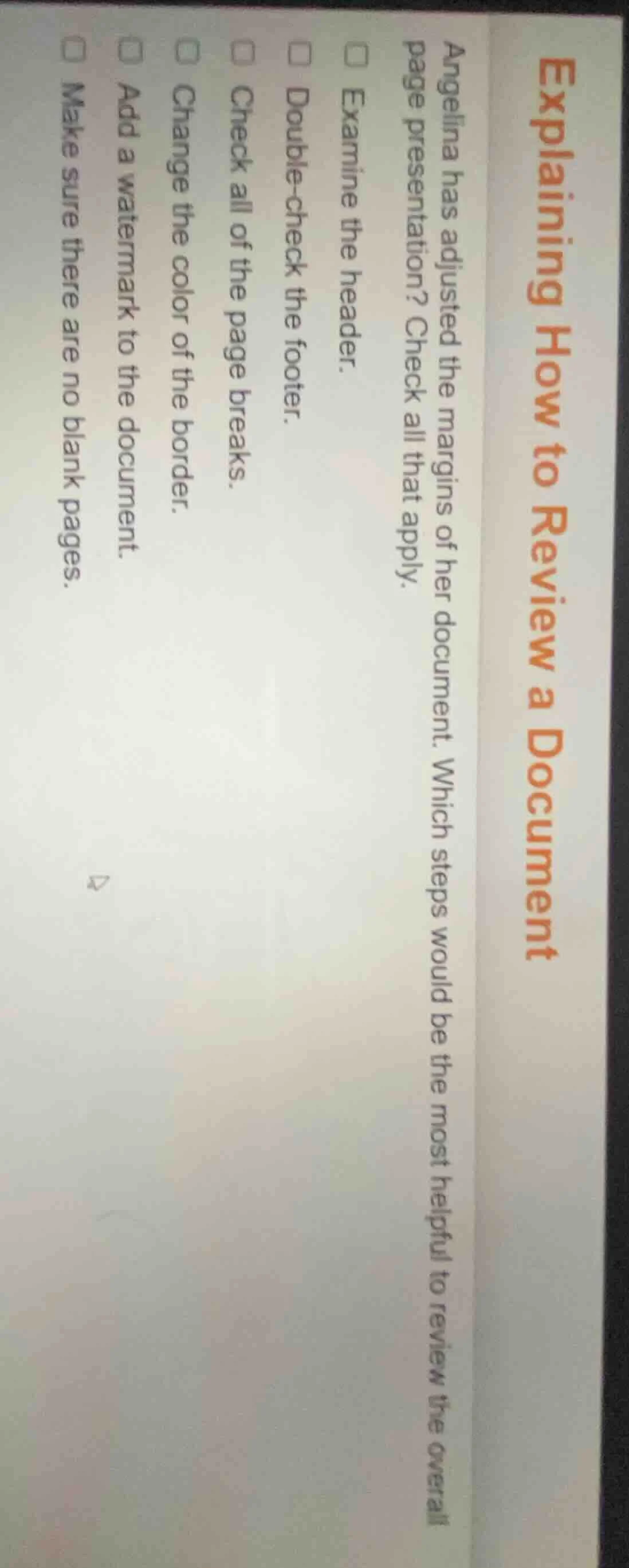 explaining how to review a document angelina has adjusted the margins o…