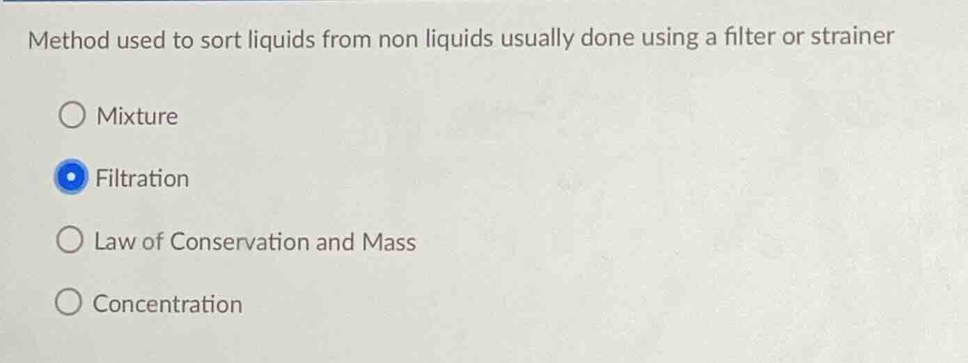 method used to sort liquids from non liquids usually done using a filte…