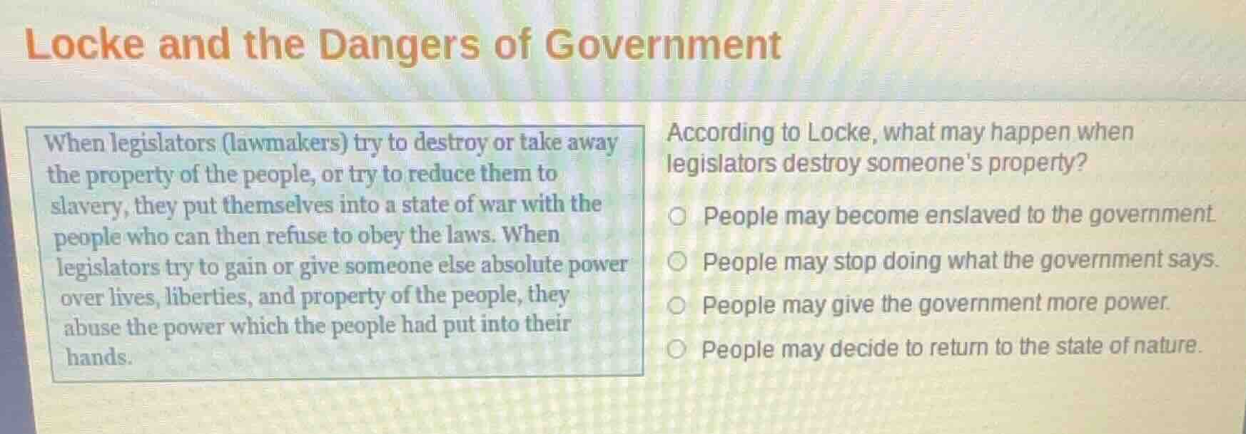 locke and the dangers of government when legislators (lawmakers) try to…