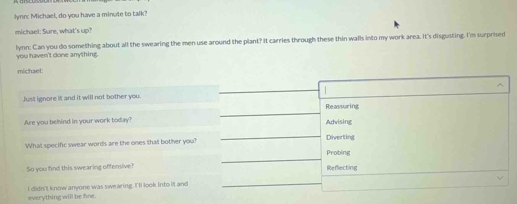 a discussion between a manager and an employeelynn: michael, do you hav…