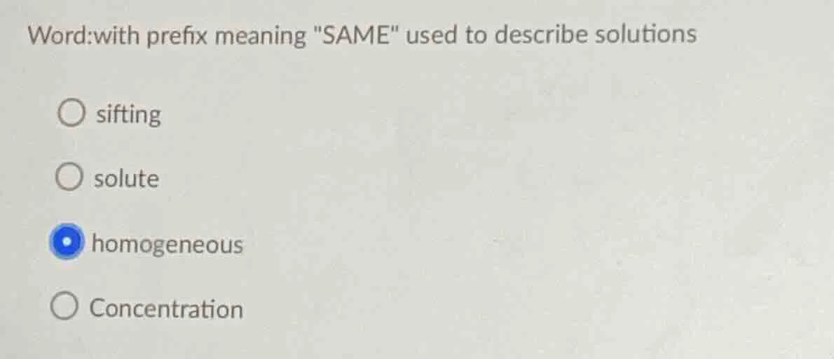 word:with prefix meaning \same\ used to describe solutionssiftingsolute…