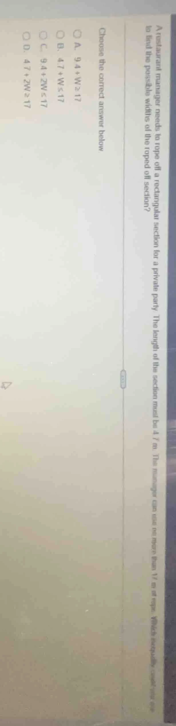 a restaurant manager needs to rope off a rectangular section for a priv…