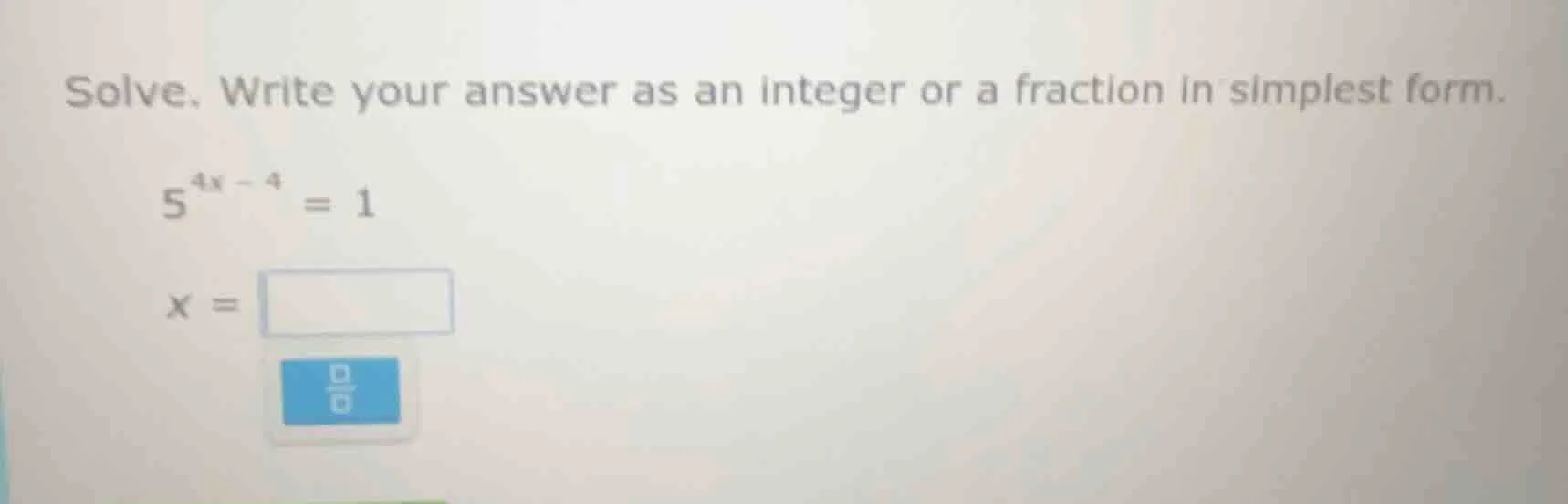 solve. write your answer as an integer or a fraction in simplest form. …