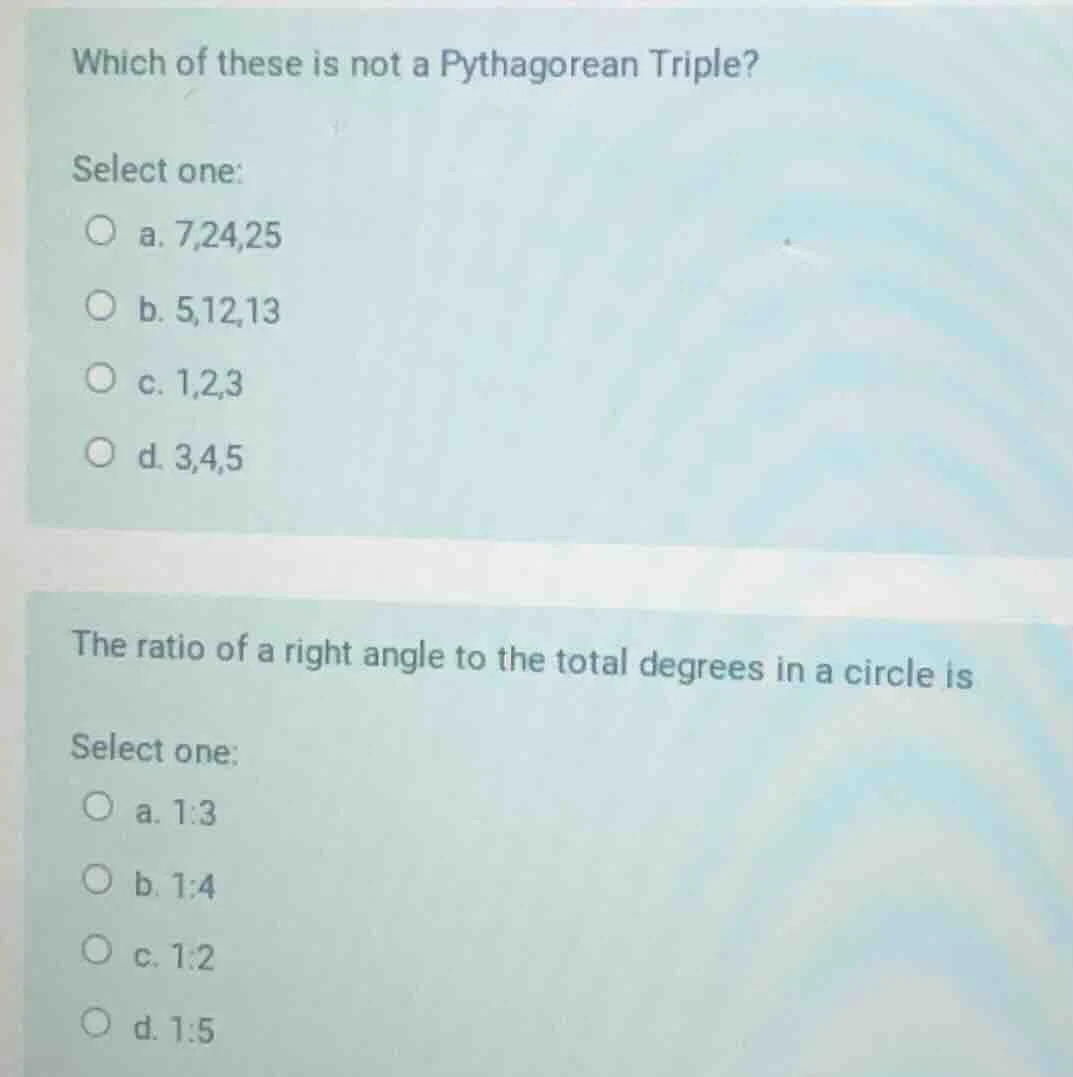 which of these is not a pythagorean triple? select one: a. 7,24,25 b. 5…