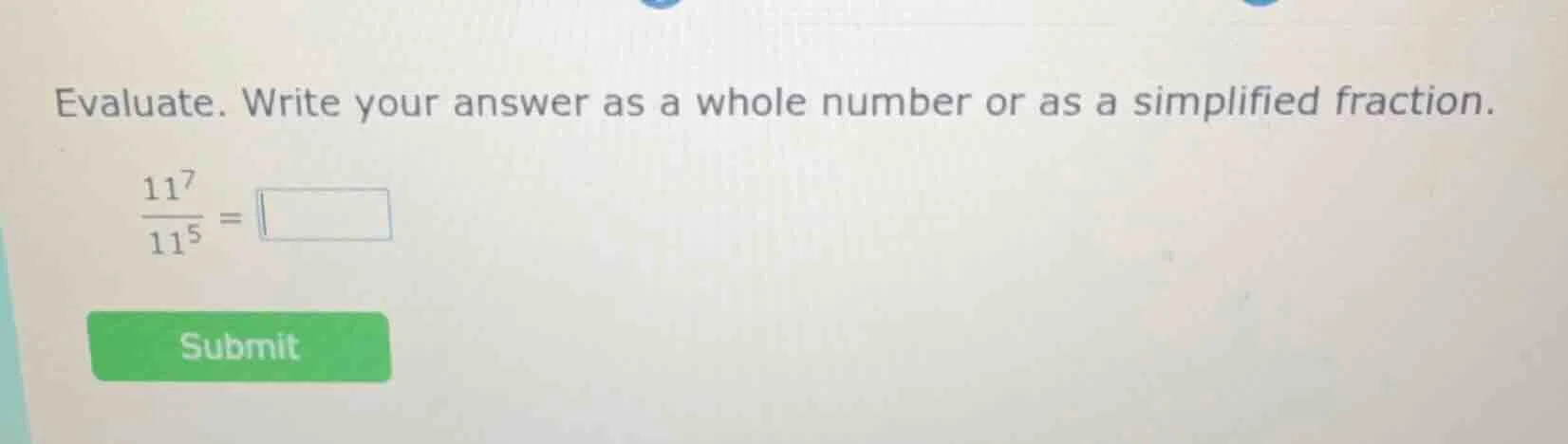 evaluate. write your answer as a whole number or as a simplified fracti…