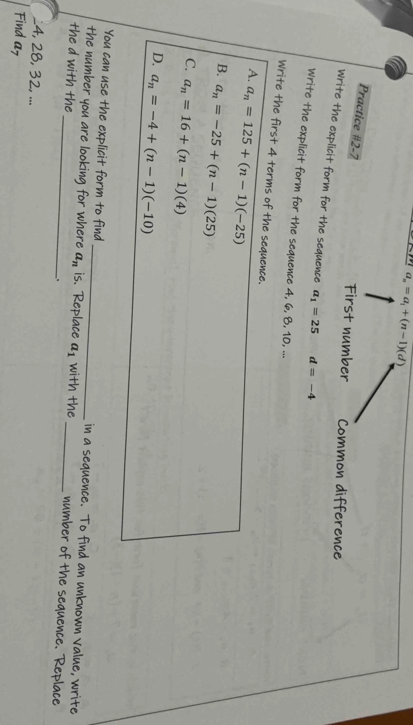 practice #2-7 $a_n=a_1+(n-1)(d)$ first number common difference write t…