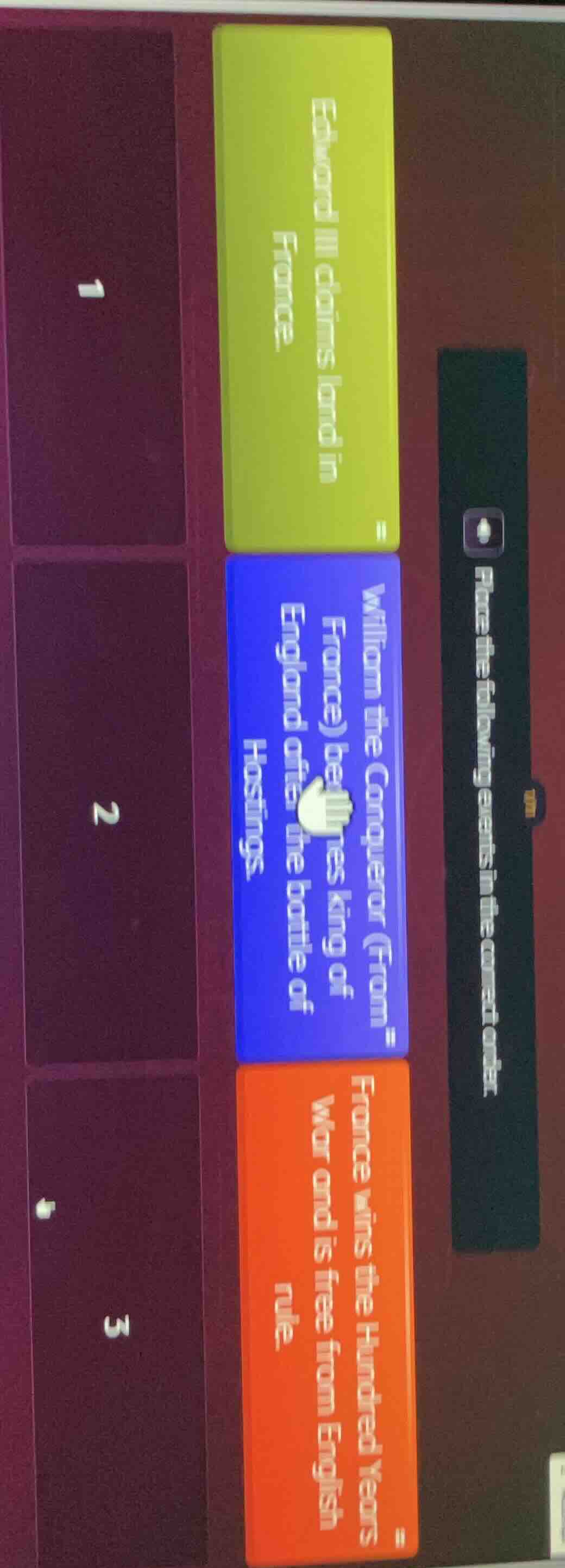 place the following events in the correct order. 1 edward iii claims la…