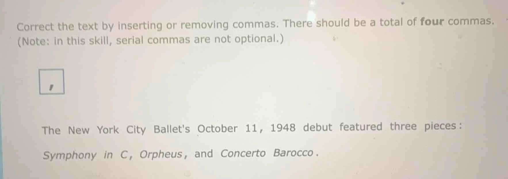 correct the text by inserting or removing commas. there should be a tot…