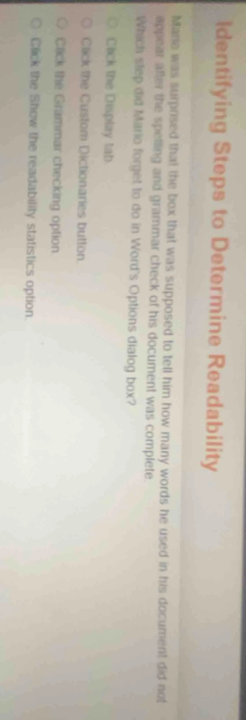 identifying steps to determine readability mario was surprised that the…