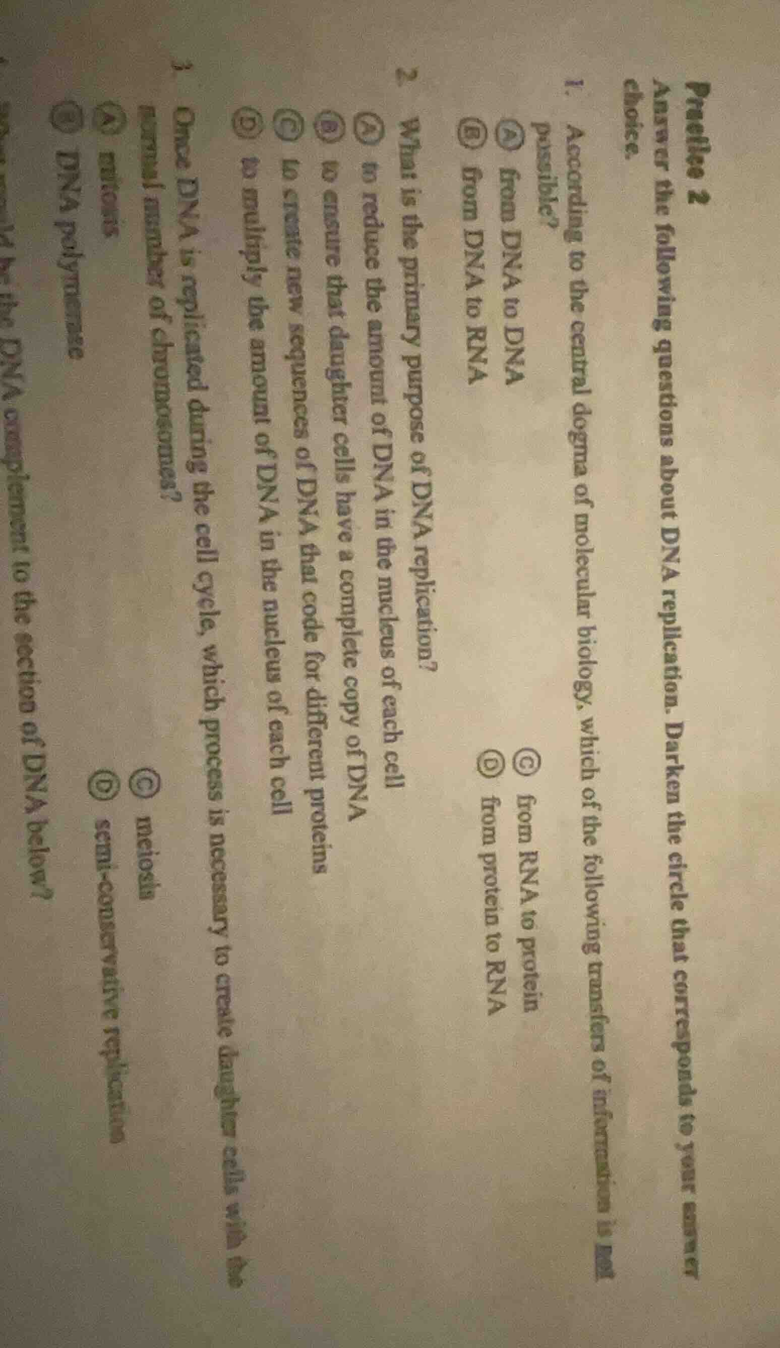 practice 2 answer the following questions about dna replication. darken…