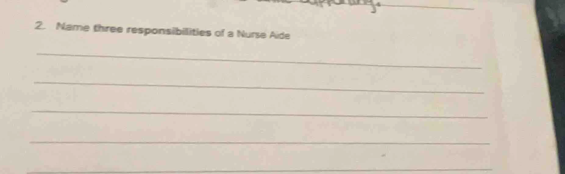 2. name three responsibilities of a nurse aide