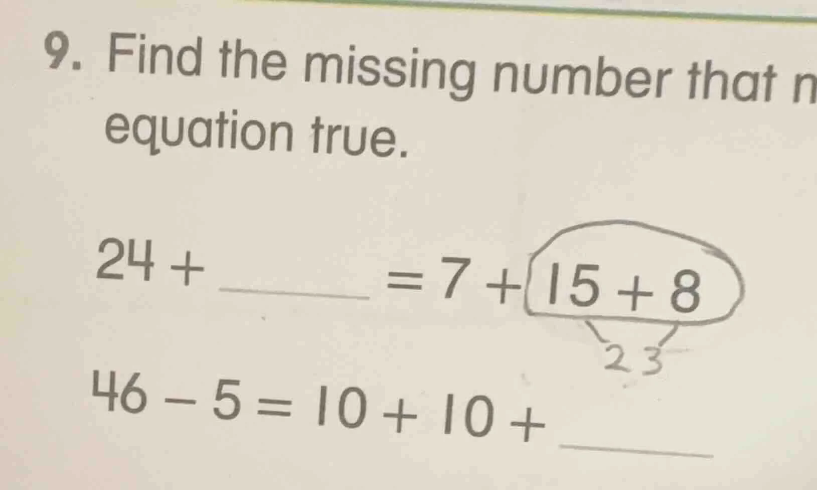 9. find the missing number that makes the equation true. $24 + \\underl…