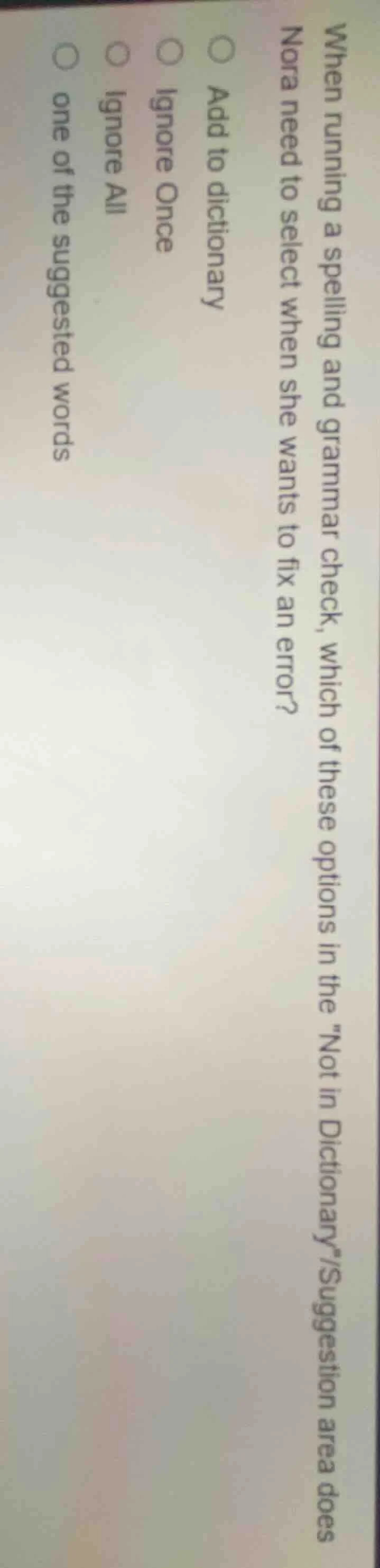 when running a spelling and grammar check, which of these options in th…